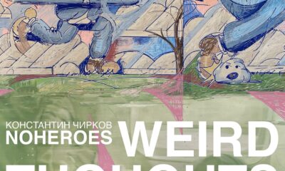Афиша выставки «Weird Thoughts (Дурные мысли)» — Reloft ART